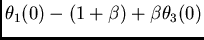 $\displaystyle \theta_ 1(0)-(1+\beta)+\beta\theta_ 3(0)$